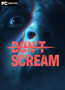 DON'T SCREAM